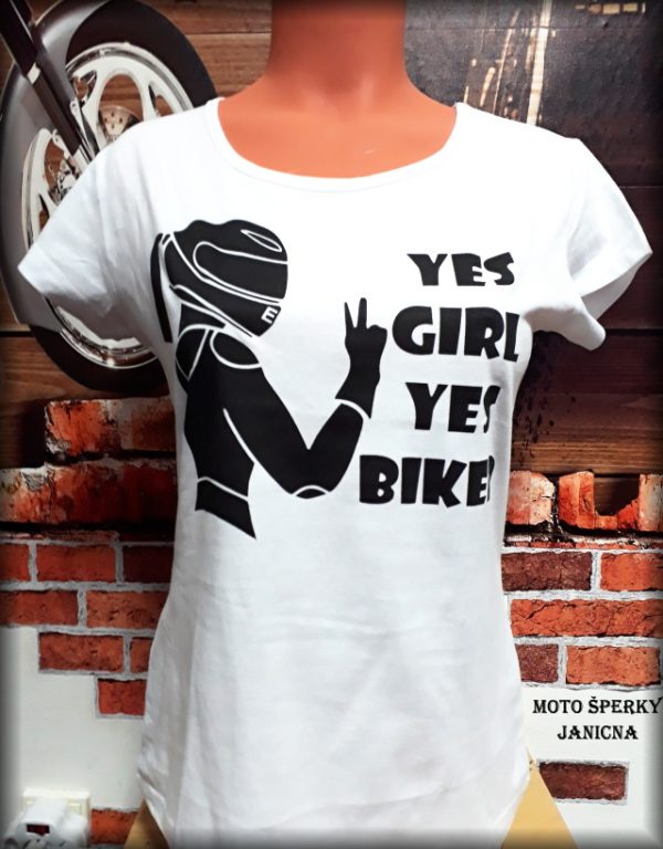 Dámské triko Yes Girl Yes biker